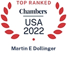 Martin E. Dollinger Ranked in Chambers USA 2022