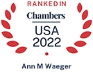 Ann M. Waeger Ranked in Chambers USA 2022